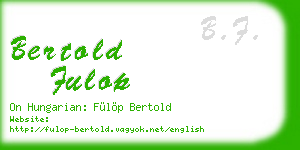 bertold fulop business card